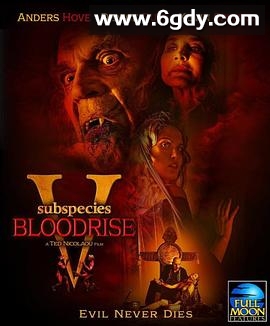 亚种5：血起(2023)HD高清迅雷网盘磁力下载