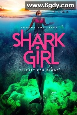 鲨鱼女孩(2024)HD高清迅雷网盘磁力下载