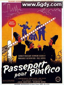 通往皮姆利科的护照(1949)HD高清迅雷网盘磁力下载