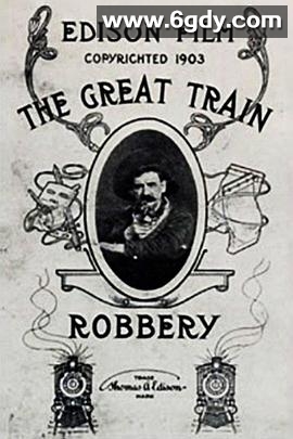火车大劫案(1903)HD高清迅雷网盘磁力下载