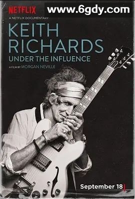 基思·理查兹：影响(2015)HD高清迅雷网盘磁力下载