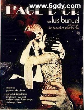 黄金时代(1930)HD高清迅雷网盘磁力下载