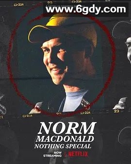 诺姆·麦克唐纳：毫无特别(2022)HD高清迅雷网盘磁力下载
