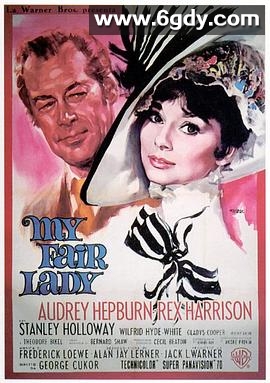 窈窕淑女(1964)HD高清迅雷网盘磁力下载