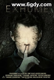 Exhume(2017)HD高清迅雷网盘磁力下载