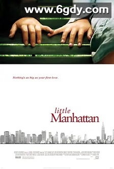 小曼哈顿(2005)HD高清迅雷网盘磁力下载