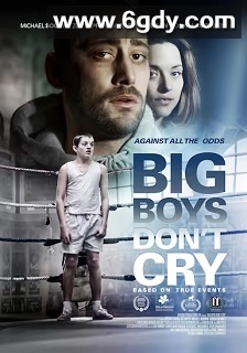Big Boys Don't Cry(2020)HD高清迅雷网盘磁力下载