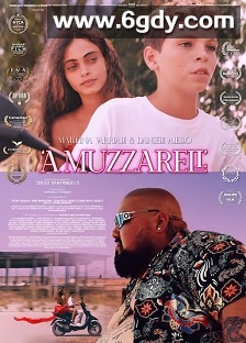 A Muzzarell(2024)HD高清迅雷网盘磁力下载