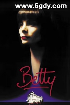 贝蒂(1992)HD高清迅雷网盘磁力下载