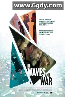 In Waves and War(2024)HD高清迅雷网盘磁力下载