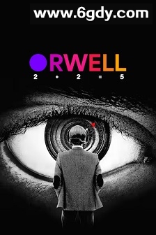 奥威尔：2+2=5(2025)HD高清迅雷网盘磁力下载