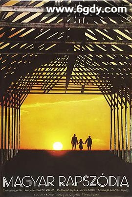匈牙利狂想曲(1979)HD高清迅雷网盘磁力下载
