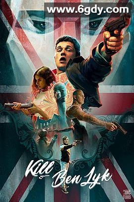 杀死本·莱克(2019)HD高清迅雷网盘磁力下载