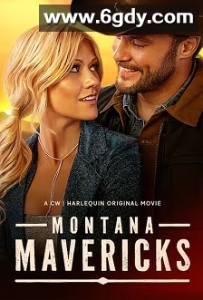 Montana Mavericks(2025)HD高清迅雷网盘磁力下载
