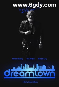 Dreamtown(2024)HD高清迅雷网盘磁力下载