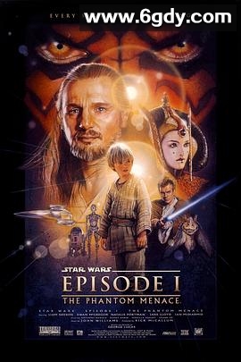 星球大战前传1：幽灵的威胁(1999)HD高清迅雷网盘磁力下载