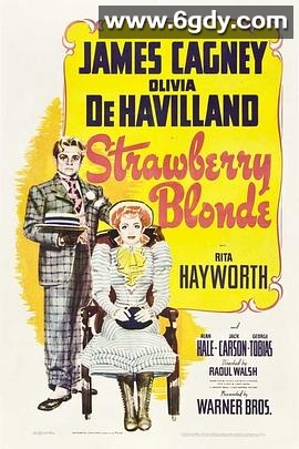 草莓金发(1941)HD高清迅雷网盘磁力下载