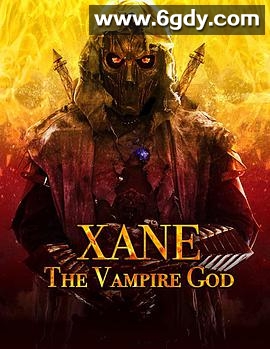 吸血鬼之神(2020)超清高清迅雷网盘磁力下载