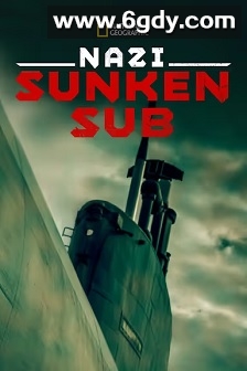 纳粹潜艇之谜(2012)HD高清迅雷网盘磁力下载