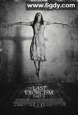 最后一次驱魔2(2013)HD高清迅雷网盘磁力下载
