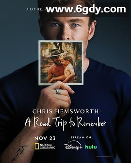 克里斯·海姆斯沃斯：与父亲的骑行之旅(2025)HD高清迅雷网盘磁力下载