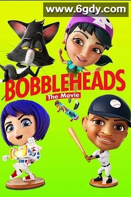 Bobbleheads: The Movie(2020)超清高清迅雷网盘磁力下载