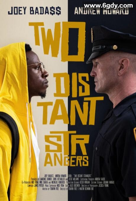 两个遥远的陌生人(2020)HD高清迅雷网盘磁力下载