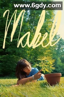 Mabel(2024)HD高清迅雷网盘磁力下载