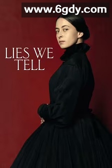 我们说的谎言(2023)HD高清迅雷网盘磁力下载