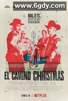 埃尔·卡米诺的圣诞节(2017)HD高清迅雷网盘磁力下载