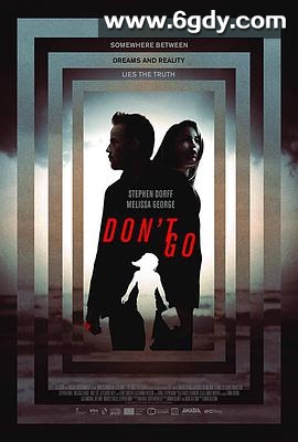 别走(2018)HD高清迅雷网盘磁力下载