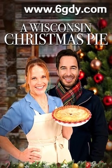 威斯康星圣诞馅饼(2025)HD高清迅雷网盘磁力下载