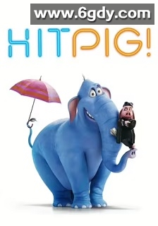 赏金猎猪(2024)HD高清迅雷网盘磁力下载