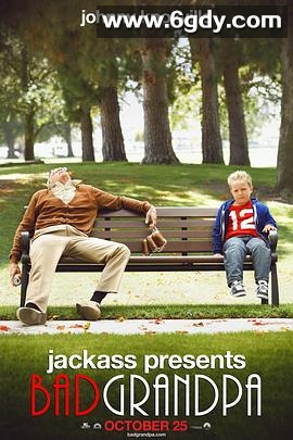 蠢蛋搞怪秀：坏外公(2013)HD高清迅雷网盘磁力下载