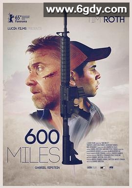 六百英里(2015)HD高清迅雷网盘磁力下载