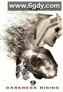 黑暗崛起(2017)HD高清迅雷网盘磁力下载