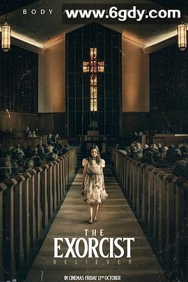 驱魔人：信徒(2023)HD高清迅雷网盘磁力下载