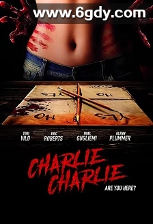 Charlie Charlie(2017)HD高清迅雷网盘磁力下载