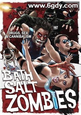 沐浴盐僵尸(2013)HD高清迅雷网盘磁力下载