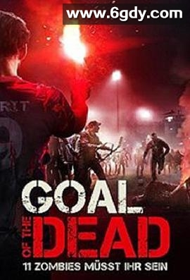 丧尸足球(2014)HD高清迅雷网盘磁力下载