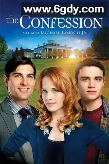 The Confession(2013)HD高清迅雷网盘磁力下载