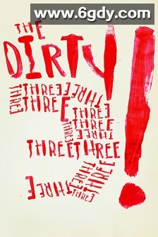 The Dirty Three(2007)HD高清迅雷网盘磁力下载