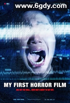 我的首部恐怖片(2023)HD高清迅雷网盘磁力下载