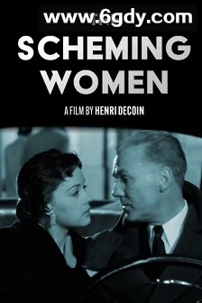 Les intrigantes(1954)HD高清迅雷网盘磁力下载