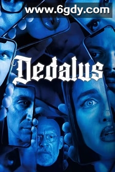 Dedalus(2024)HD高清迅雷网盘磁力下载