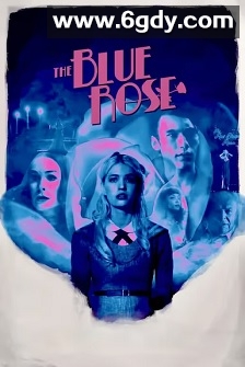 蓝玫瑰(2023)HD高清迅雷网盘磁力下载