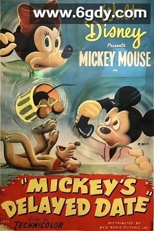 米奇约会迟到(1947)HD高清迅雷网盘磁力下载