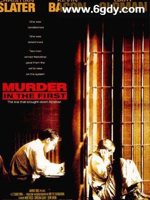 一级谋杀(1995)HD高清迅雷网盘磁力下载