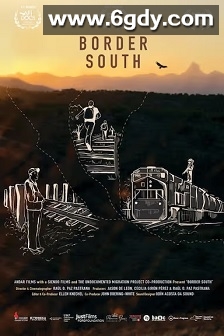 Frontera Sur(2019)HD高清迅雷网盘磁力下载