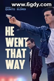 他朝那边走了(2023)HD高清迅雷网盘磁力下载